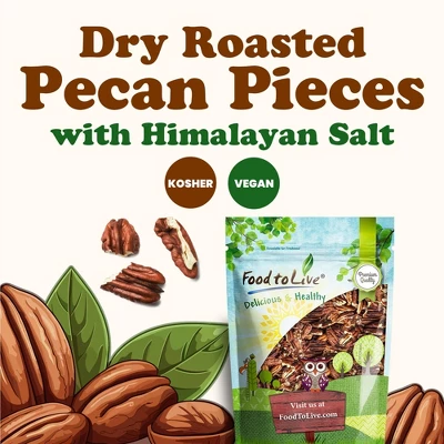 Pecan Pieces, Roasted And Salted - By Food To Live 2 Pecan Pieces, Roasted And Salted - By Food To Live - Image 2